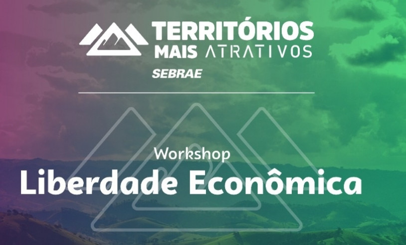 Workshop Liberdade Econômica